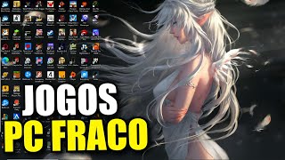 200 MELHORES JOGOS PARA PC FRACO SEM PLACA DE VÍDEO ESPECIAL [upl. by Niwred]