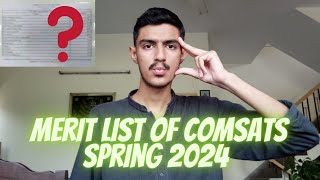 Merit List Of Comsats Spring 2024  Comsats Merit List 2024  Life At Comsats [upl. by Leisha]