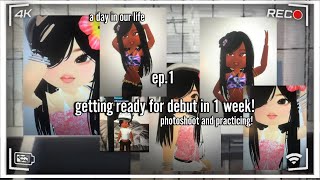 ep1 preparing for our debut a day in our life [upl. by Audry]