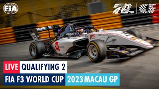 REPLAY  Qualifying 2  FIA F3 World Cup  Macau GP 2023 [upl. by Ennayoj354]