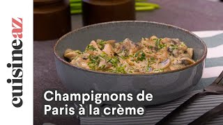 Champignons de Paris à la crème [upl. by Aramen]