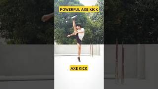 AXE KICK🔥shorts ytshorts tutorial kick karate martialarts tricking motivation taekwondo 🔥🔥 [upl. by Madalena]