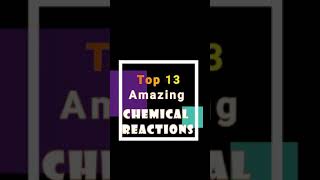 Top 13 Amazing Chemistry Reactions shorts [upl. by Elledoj]