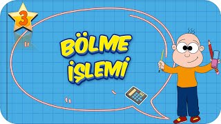 3 Sınıf Matematik Bölme İşlemi 2022 [upl. by Annaohj476]