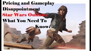 Pricing and Gameplay Disappointment  Star Wars Outlaws  What You Need To Know [upl. by Legnaleugim]