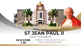 Fête Patronale de la Paroisse St JeanPaul II  1ère Messe dans la Nouvelle Église [upl. by Ayiram]