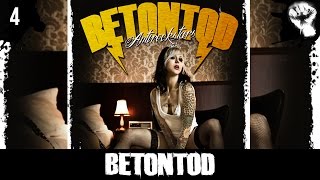 Betontod  Auf eine gute Zeit  Antirockstars [upl. by Akihsat24]