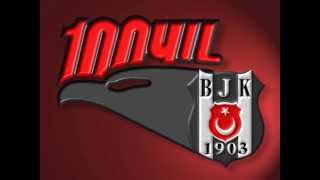 beşiktaş 100 yıl marşı [upl. by Lindi]