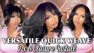 How To Versatile Quick Weave 2x6 Closure Install With Or Without Bangs  Tutorial  Low Maintenance [upl. by Lampert499]