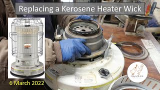 Replacing a Kerosene Heater Wick [upl. by Beker293]