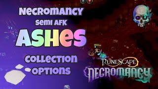 Semi AFK Ashes Collection Options for Necromancy  Runescape 3 [upl. by Asirac]