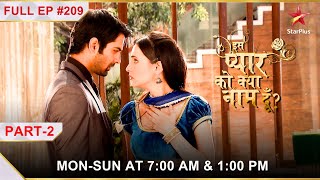 Iss Pyar Ko Kya Naam Doon  Season 1  Episode 209  Part 2 [upl. by Noyek23]