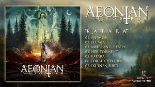 AEONIAN SORROW  Katara Official Album Stream [upl. by Lebiram]