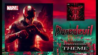 Daredevil Theme by Schizofrederic [upl. by Tibbitts993]