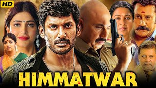 Himmatwar Full Movie in Hindi Dubbed  Vishal Shruti Haasan Sathyaraj  1080p HD Review amp Facts [upl. by Adamek744]