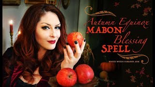 Mabon Blessing Spell  Autumn Equinox Magick  The White Witch Parlour [upl. by Oetsira781]