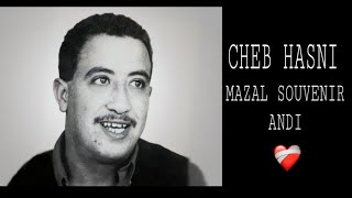 Cheb hasni MAZAL SOUVENIR ANDI slowed reverb [upl. by Vadim925]