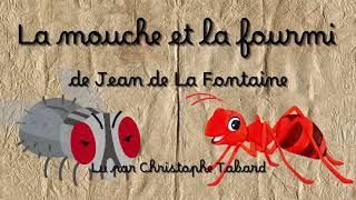 La mouche et la fourmi  AUDIO  Fable de Jean de La Fontaine [upl. by Anthony940]