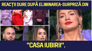 Cine a fost eliminat in Gala de Duminica de la Casa Iubirii si Reactii surpizatoare [upl. by Franny]