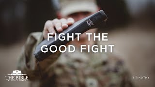 Fight The Good Fight  1 Timothy  Lesson 33 [upl. by Annay253]