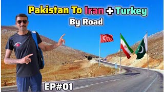 Pakistan to Turkey By Road  Gwadar to Chahbar Iran  EP 01 [upl. by Gnni]