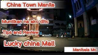 China Town Manila iwas huli tips and Reviews manibelamo chinatown tips [upl. by Anailuig]