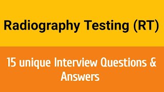 Radiography testing Interview Question amp Answers ll RTFI Film interpretation Interview QampA [upl. by Worsham]