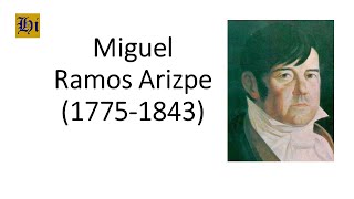 Miguel Ramos Arizpe  Biografía breve [upl. by Aicilaana391]