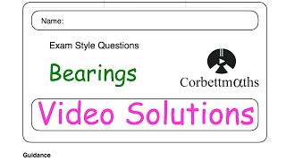 Bearings Answers  Corbettmaths [upl. by Niboc]