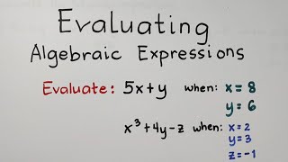 How to Evaluate Algebraic Expressions Grade 7 Math  Second Quarter [upl. by Sigismund]