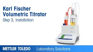 2 Installing the Titration Vessel  Karl Fischer Volumetric Titrator Tutorial [upl. by Rebmaed]