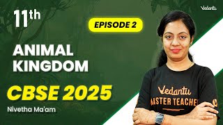 Animal Kingdom Episode 2  Class 11  CBSE 2025  Nivetha Maam [upl. by Leland]