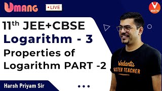 Logarithm L3  Class 11 Maths  Properties Of Logarithms Part2  JEE  CBSE  Harsh Sir  Vedantu [upl. by Mellisa]