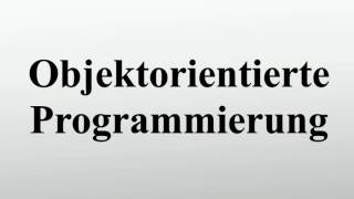 Objektorientierte Programmierung [upl. by Gabriela]