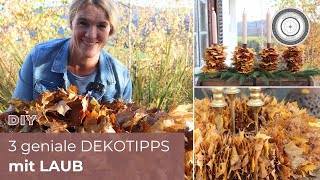 DIY  EINFACHSTE ADVENTDEKO EVER  3 Dekotipps mit Laub [upl. by Aivul62]