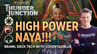 High Power Naya  Brawl Deck Tech with CovertGoBlue  MTG Arena [upl. by Mihcaoj363]