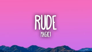 MAGIC  Rude [upl. by Kecaj]