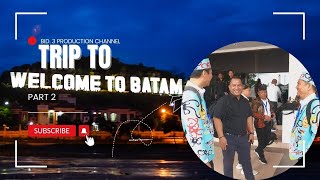 TRIP TO BATAM ISLAND  Part 2 [upl. by Mistrot]