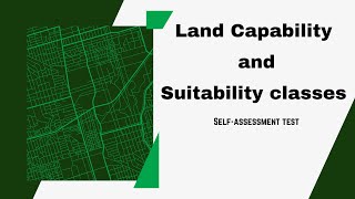 Land Capability and Suitability classes Selfassessment test landcapabilityclass Landsuitability [upl. by Anawahs]