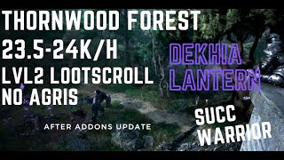 Thornwood Forest Dekhia Succ warrior 235k no agris Lv2 LS [upl. by Adlog]