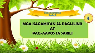 MGA KAGAMITAN SA PAGLILINIS AT PAGAAYOS SA SARILI EPPIV [upl. by Elliott]