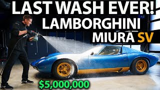 5000000 Lamborghini Miura Last Wash Ever Full Detail and Drive [upl. by Nimajaneb977]