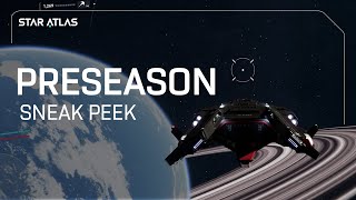 Star Atlas  Preseason Development Sneak Peek [upl. by Cutter]