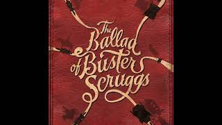 125  The Ballad of Buster Scruggs  Streaming Original [upl. by Robma]