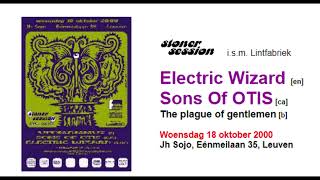 Electric Wizard UK Live  Sojo Kessel Lo BE October 18th 2000 Restored amp mastered [upl. by Anahs663]