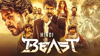 BEAST 2022 Hindi Dubbed Full Movie  Starring Thalapathy Vijay Pooja Hegde Anirudh Nelson [upl. by Judon]