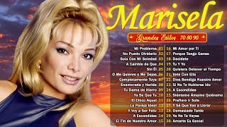 MARISELA SUS MAS HERMOSA CANCIONES  MARISELA LO MEJOR DE LO MEJOR  40 GRANDES ÉXITOS [upl. by Wolfort]