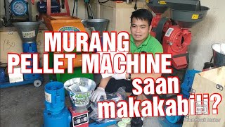 Murang Pellet Machine  Saan Mabibili At Magkano [upl. by Eissed]