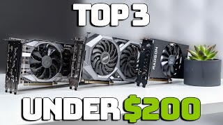 Top 3 Graphics Cards Under 200 in 2023 [upl. by Countess]