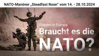 NATOManöver „Steadfast Noon“ vom 14  28102024 – eine weitere Eskalation der Spannungen [upl. by Adriaens511]